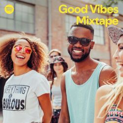 Good Vibes Mixtape Good Vibes Mixtape Poster