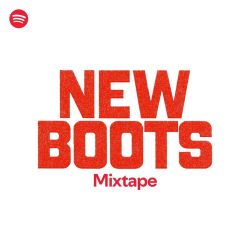 New Boots Mixtape New Boots Mixtape Poster
