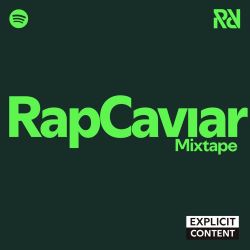 RapCaviar Mixtape RapCaviar Mixtape Poster